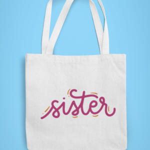 Sister | Tote Bag | Blessico