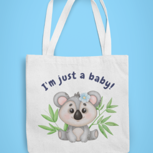 I'M Just A Baby | Tote Bag | Blessico